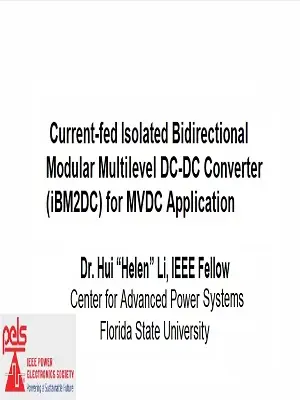 Current-fed Isolated Modular Multilevel DC-DC Converter (iM2DC) for MVDC Applications Slides