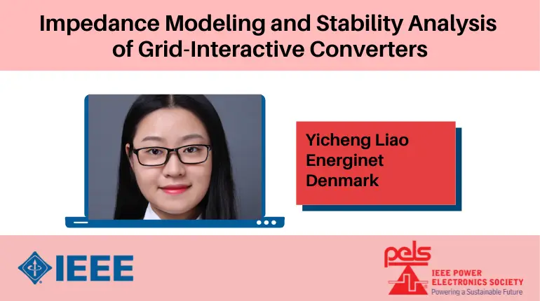 Impedance Modeling and Stability Analysis of Grid-Interactive Converters-Video