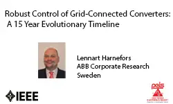 Robust Control of Grid-Connected Converters-  A 15 Year Evolutionary Timeline-Slides