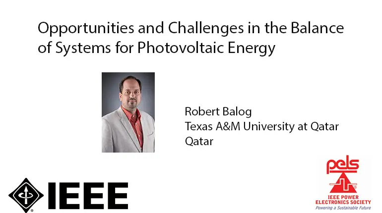 Opportunities and Challenges in the Balance of Systems for Photovoltaic Energy-Video