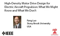 High-Density Motor Drive Design for Electric Aircraft Propulsion-What We Might Know and What We Do Not-Video