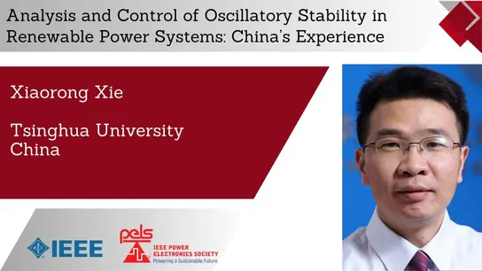 Analysis and control of oscillatory stability in renewable power systems: China's Experiences-Slides