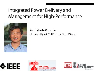 Integrated Power Delivery and Management for High-Performance Digital Systems-Slides