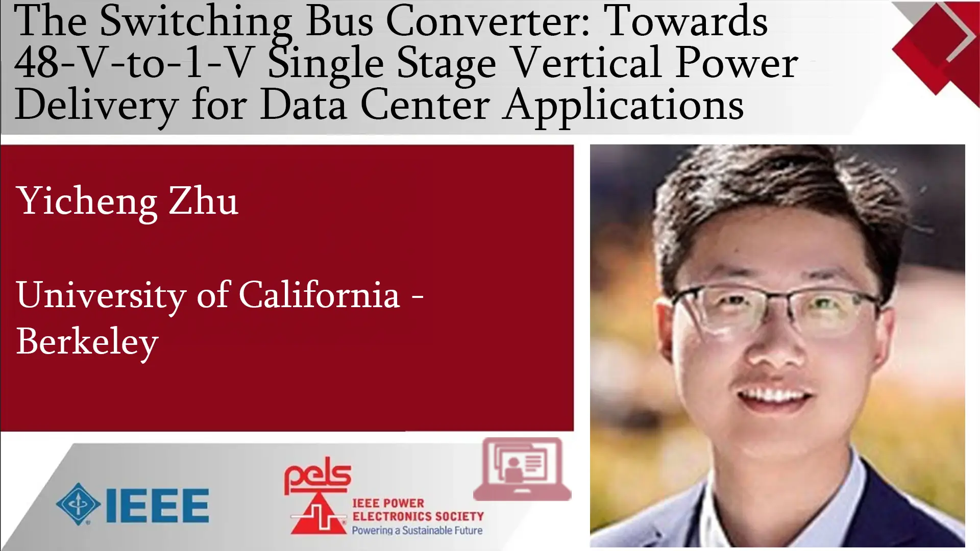 The Switching Bus Converter: Towards 48-V-to-1-V Single-Stage Vertical Power Delivery for Data Center Storage-Slides