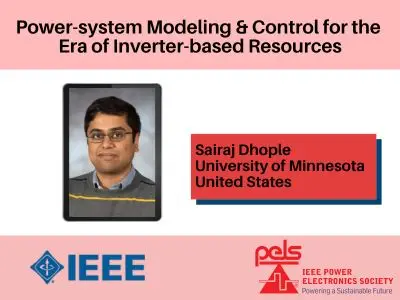 Power-system Modeling and Control for the Era of Inverter-based Resources- Video