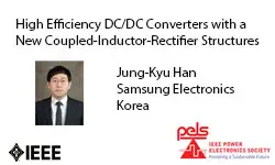 High Efficiency DC DC Converters with a New Coupled-Inductor-Rectifier Structures-Slides