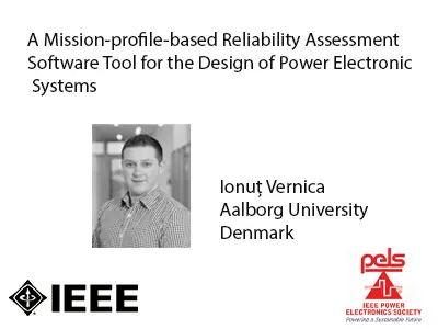 A Mission-profile-based Reliability Assessment Software Tool for the Design of Power Electronic Systems-Slides