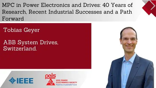 MPC in Power Electronics and Drives: 40 Years of Research, Recent Industrial Successes and a Path Forward-Video