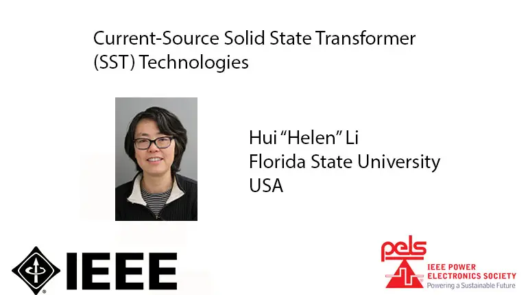 Current-Source Solid State Transformer (SST) Technologies-Video