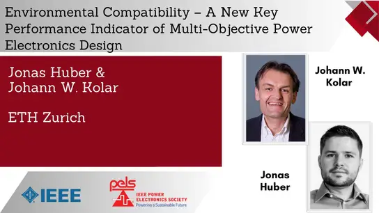 Environmental Compatibility - A New Key Performance Indicator of Multi-Objective Power Electronics Design-Video