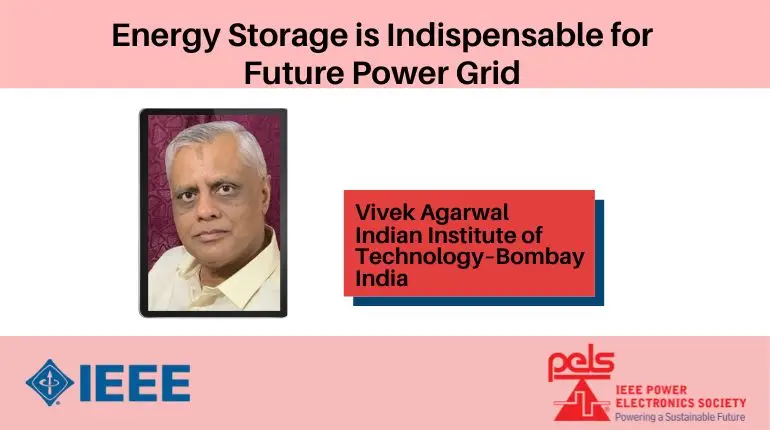 Energy Storage is Indispensable for Future Power Grid-Video