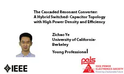 The Cascaded Resonant Converter A Hybrid Switched-Capacitor Topology with High Power Density and Efficiency-Slides