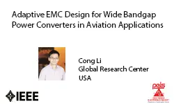 Adaptive EMC Design for Wide Bandgap Power Converters in Aviation Applications-Slides