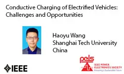 Conductive Charging of Electrified Vehicles-Challenges and Opportunities-Slides