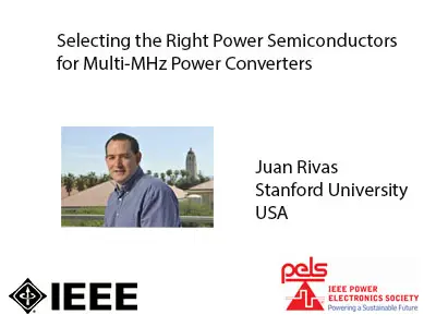 Selecting the Right Power Semiconductor for Multi-MHz Power Converters-Slides