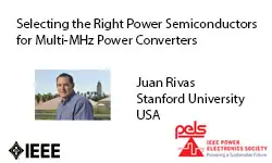 Selecting the Right Power Semiconductor for Multi-MHz Power Converters-Slides
