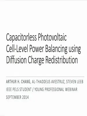 YP webinar: Capacitorless Photovoltaic (PV) Cell-Level Power Balancing using Diffusion Charge Redistribution Video