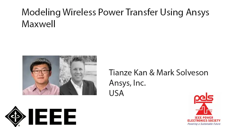 Modeling Wireless Power Transfer Using Ansys Maxwell-Video