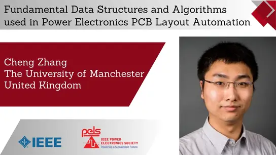 Fundamental Data Structures and Algorithms used in Power Electronics PCB Layout Automation-Video