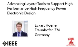 Advancing Layout Tools to Support High Performance-High Frequency Power Electronic Design-Video