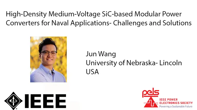 High-Density Medium-Voltage SiC-based Modular Power Converters for Naval Applications-Challenges and Solutions-Video