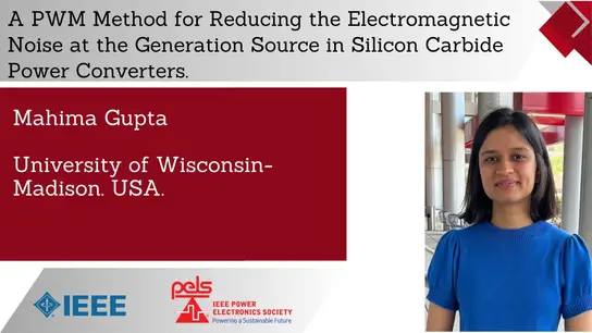 A PWM Method for Reducing the Electromagnetic Noise at the Generation Source in Silicon Carbide Power Converters-Video