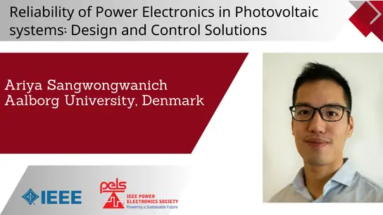 Reliability of Power Electronics in Photovoltaic systems: Design and Control Solutions-Slides