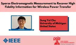 Sparse Electromagnetic Measurement to Recover High Fidelity Information for Wireless Power Transfer-Video