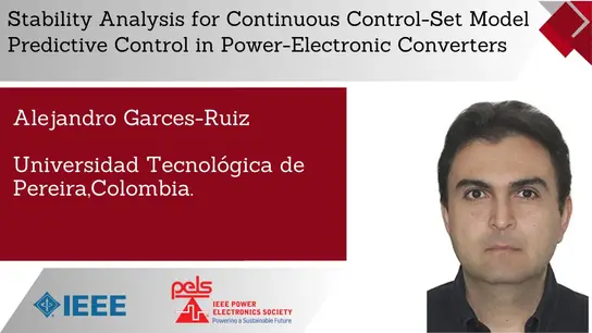 Stability Analysis for Continuous Control-Set Model Predictive Control in Power-Electronic Converters-Video