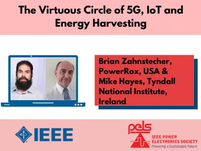 The Virtuous Circle of 5G - IoT and Energy Harvesting-Slides