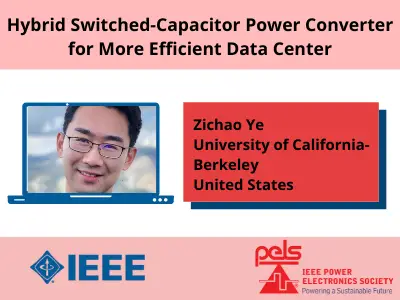 Hybrid Switched-Capacitor Power Converter for More Efficient Data Center-Slides