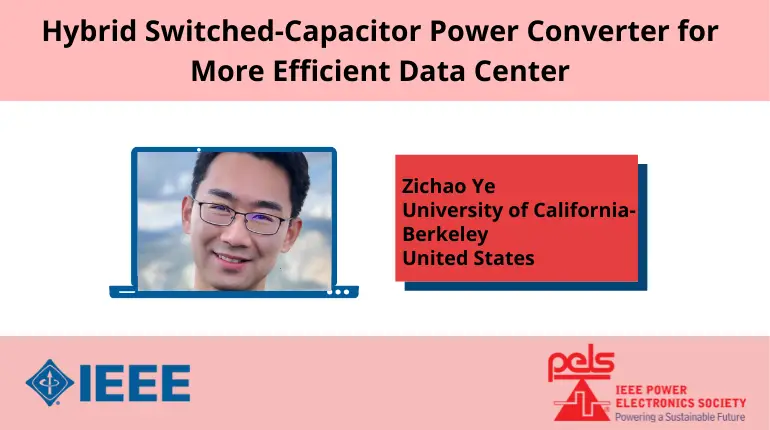 Hybrid Switched-Capacitor Power Converter for More Efficient Data Center-Video