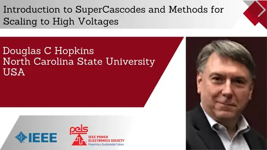 Introduction to SuperCascodes and Methods for Scaling to High Voltages-Slides