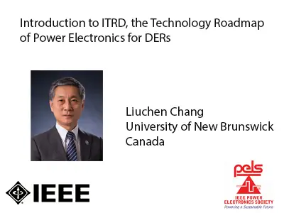 Introduction to ITRD - the Technology Roadmap of Power Electronics for DERs-Slides