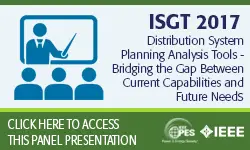 Distribution System Planning Analysis Tools - Bridging the Gap between CurrentCapabilities and Future Needs