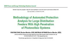 Methodology of Automated Protection Analysis for Large Distribution Feeders With High Penetration of Photovoltaic Systems