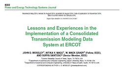 Lessons and Experiences in the Implementation of a Consolidated Transmission Modeling Data System at ERCOT