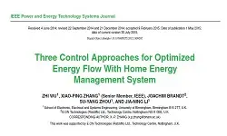 Three Control Approaches for Optimized Energy Flow With Home Energy Management System