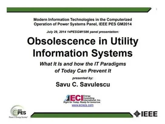 14PESGM1586, Obsolescence in Utility Information Systems. What It Is and How the IT Paradigms of Today Can Prevent It