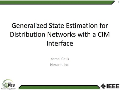 14PESGM0493, Generalized State Estimation for Distribution Networks with a CIM Interface