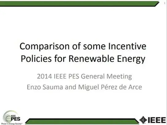 14PESGM1917, (with M. Perez de Arce) Comparison of some Incentive Policies for Renewable Energy