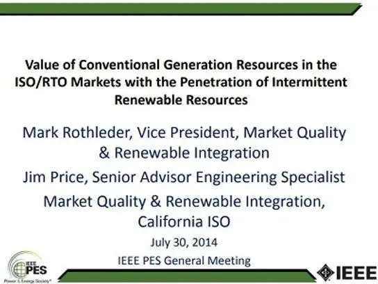 14PESGM2422, Value of Conventional Resources in the CAISO Market with Penetration of Intermittent Renewable Resources