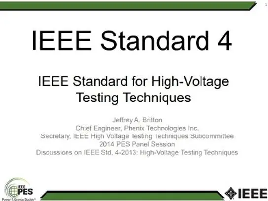 Discussions on IEEE Std.4-2013: High-Voltage Testing Techniques