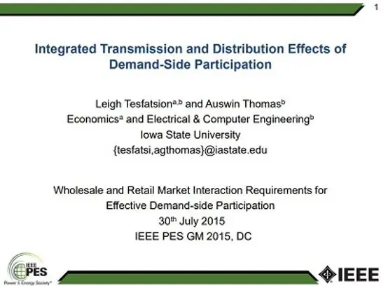 Integrated Transmission and Distribution Effects of Demand-Side Participation