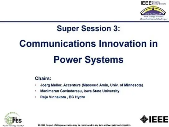 Innovations in Communications for Power Systems Part 1