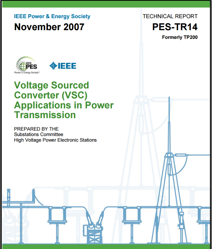 Voltage Sourced Converter (VSC) Applications in Power Transmission