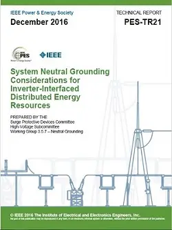 System Neutral Grounding Considerations for Inverter-Interfaced Distributed Energy Resources