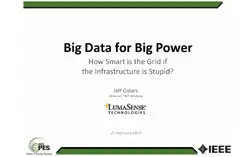 Big Data for Big Power - How Smart is the Grid if the infrastructure is Stupid? (Webinar)