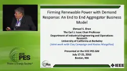 Business Models for Electricity Market - Firming Renewable Power with Demand Response: An End to End Aggregator Business Model (Video)