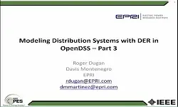 Introduction to OpenDSS Parallel Machine – Parallel Processing with OpenDSS Part 3